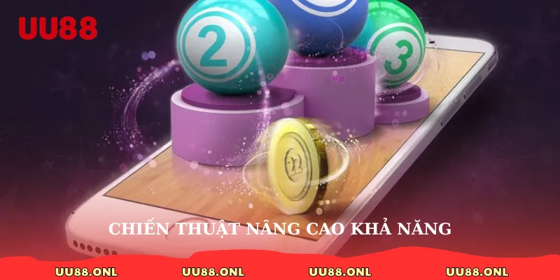 Chiến thuật nâng cao khả năng